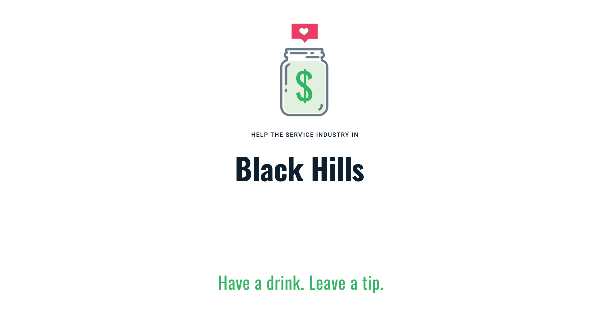 Help the Black Hills Service Industry ServiceIndustry.tips